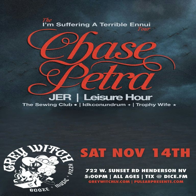 Chase Petra with JER, The Sewing Club, Leisure Hour, Idkconundrum, and Trophy Wife