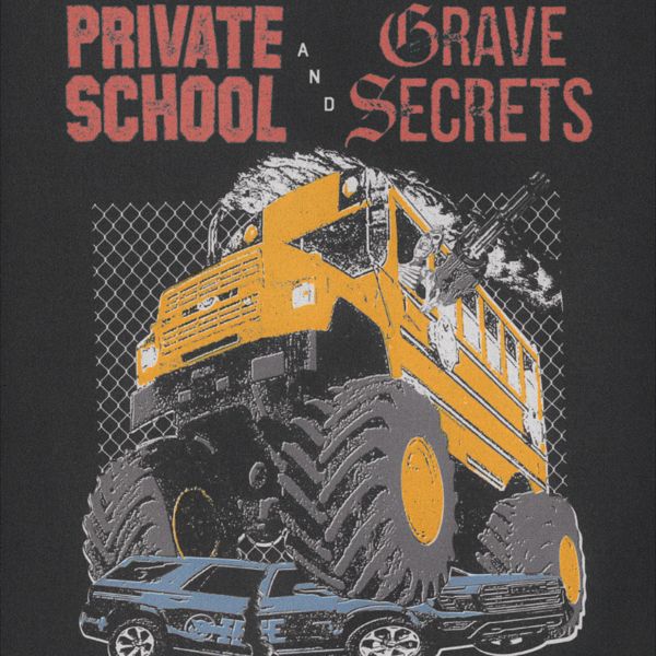 Grave Secrets + Private School