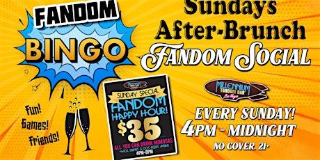 Sundays After-Brunch Fandom Social & Bingo!