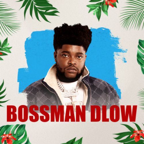 Bossman Dlow