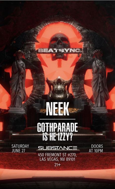 SUBSTANCE & BEATSYNC. PRESENT: NEEK