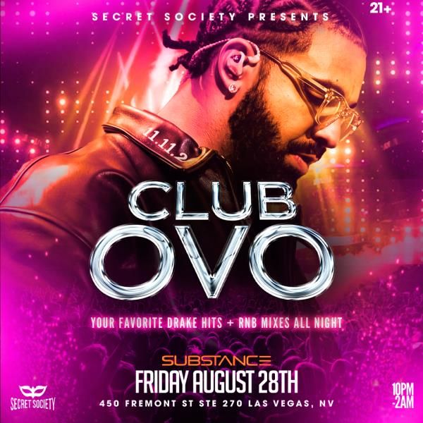 SUBSTANCE Presents: CLUB OVO - DRAKE NIGHT
